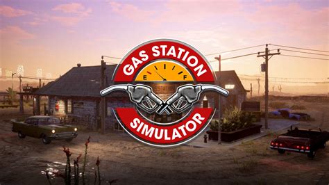 Gas Station Simulator: Hayallerinizdeki Benzine Dolu Dünyayı Yaratın ve Yönetin!